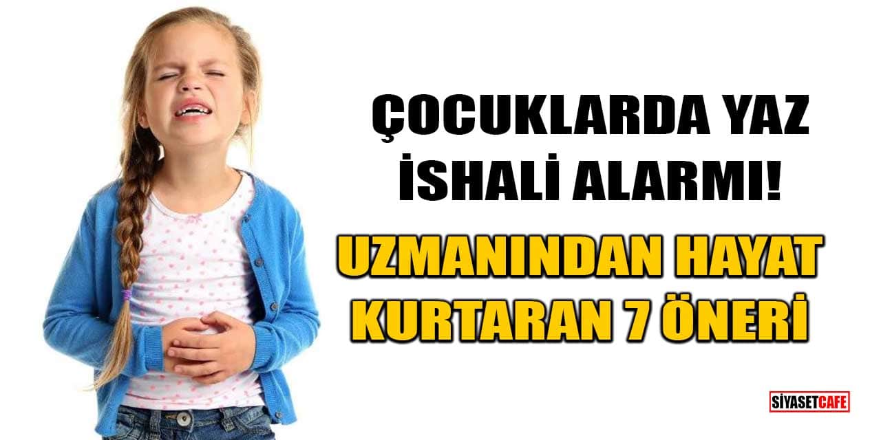 Çocuklarda Yaz İshali: Nedenleri, Belirtileri ve 7 Önleme Yolu