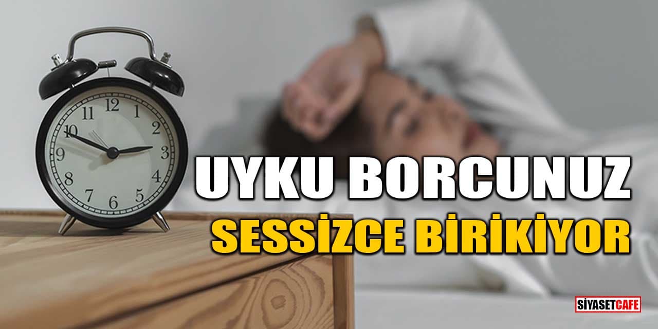 Uyku Borcunuz Sessizce Birikiyor: İşte Uyku Borcunun Şaşırtıcı Zararları