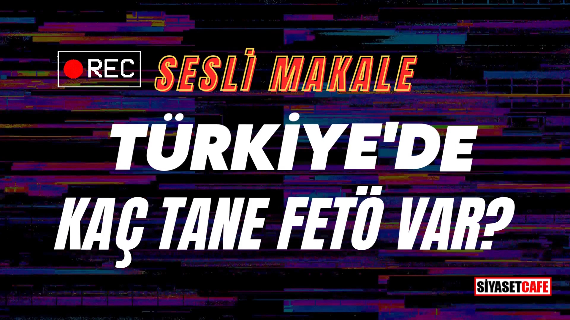 Türkiye'de Kaç Tane FETÖ Var?