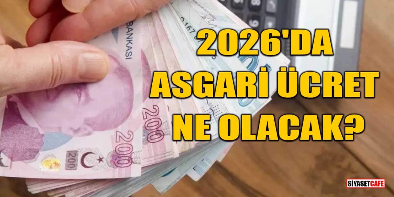 2026'da Asgari Ücret Ne Olacak?