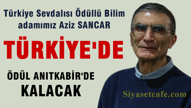 Nobel Ödüllü Aziz Sancar Türkiye'ye geldi