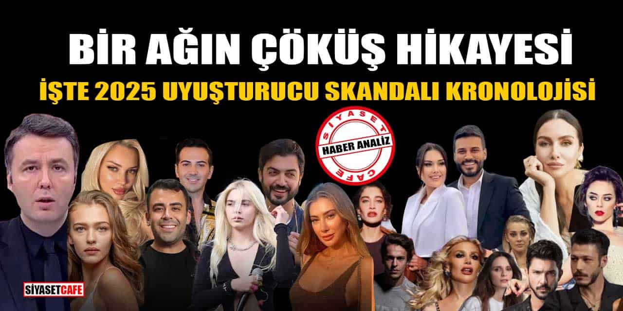 Bir Ağın Çöküş Hikayesi: İşte 2025 Uyuşturucu Skandalı Kronolojisi