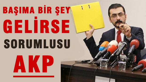 CHP'li Eren Erdem: Başıma bir şey gelirse sorumlusu AKP