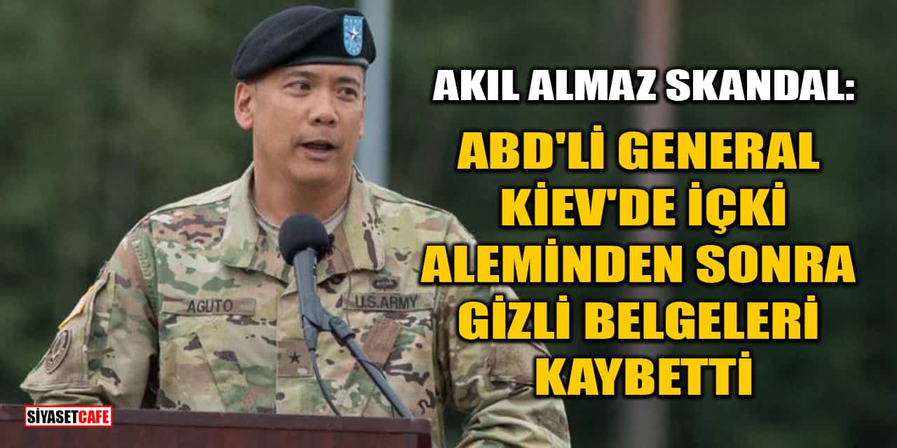 ABD'li General Kiev'de İçki Aleminden Sonra Gizli Belgeleri Kaybetti