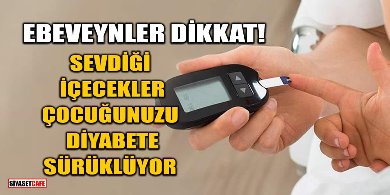 Ebeveynler Dikkat! Sevdiği İçecekler Çocuğunuzu Diyabete Sürüklüyor