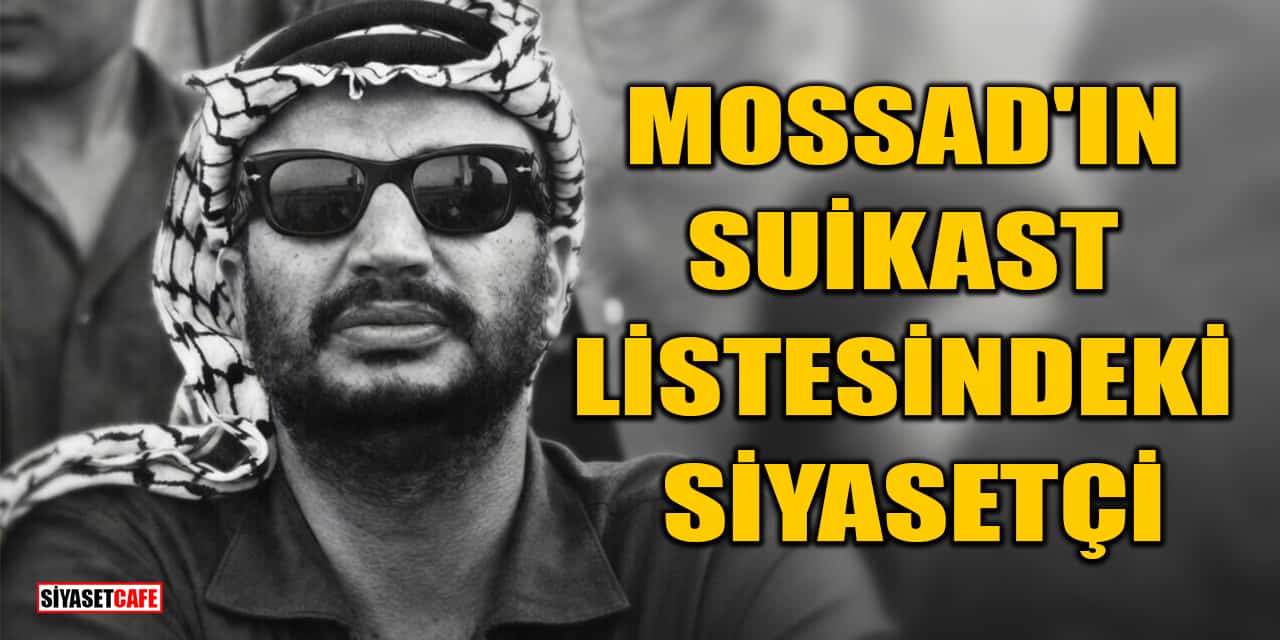 Mossad'ın Suikast Listesindeki Siyasetçi: Yaser Arafat'ın Gizli Ölüm Sırrı