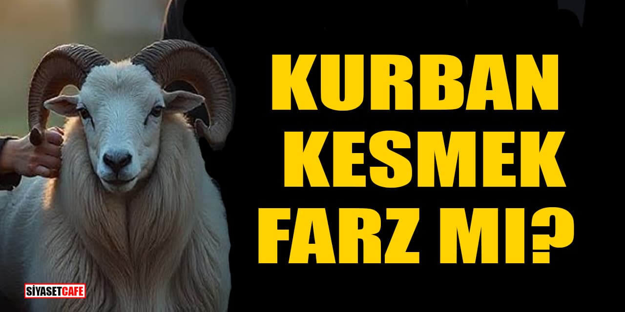 Kurban Kesmek Farz mı?
