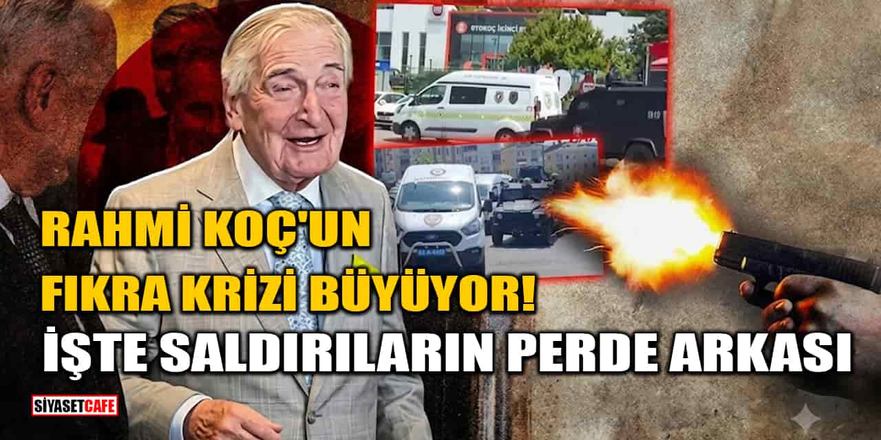 Rahmi Koç'un Fıkra Krizi Büyüyor: İşte Peş Peşe Saldırıların Perde Arkası