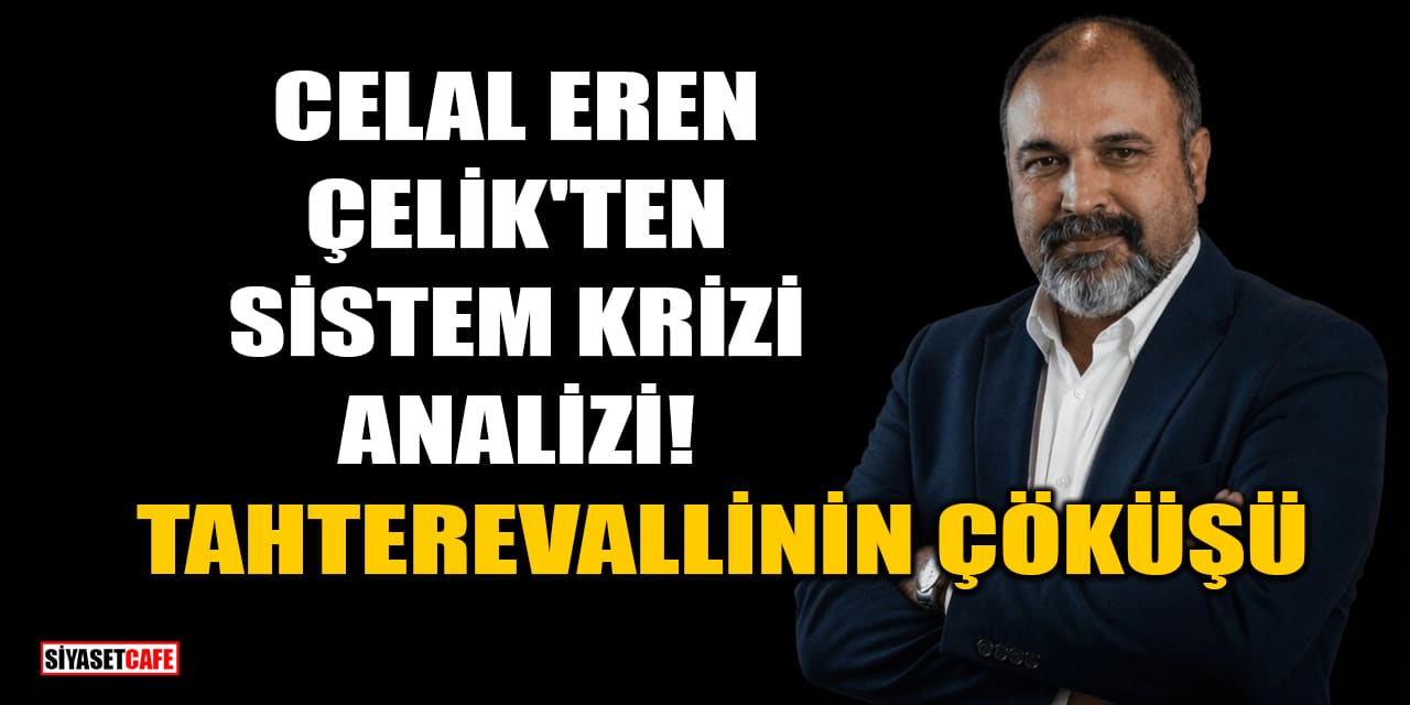 Dip Dalga Hareketi Kurucusu Celal Eren Çelik'ten Sistem Krizi Analizi!