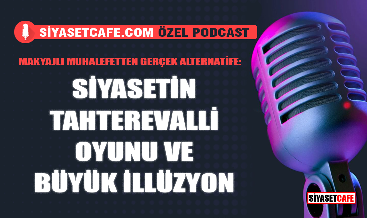 Siyasetin Tahterevalli Oyunu Ve Büyük İllüzyon