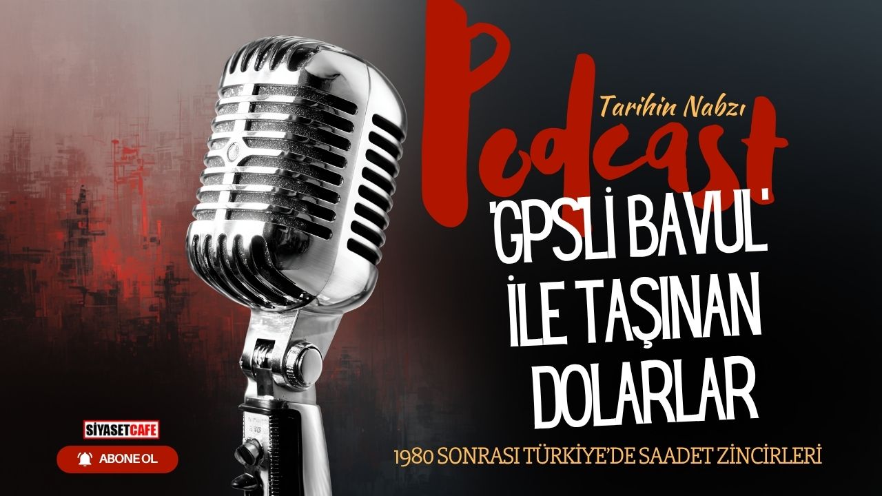 'GPS'li Bavul' İle Taşınan Dolarlar | 1980 Sonrası Türkiye'de Saadet Zincirleri