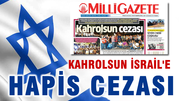 'Kahrolsun İsrail'e' Hapis Cezası