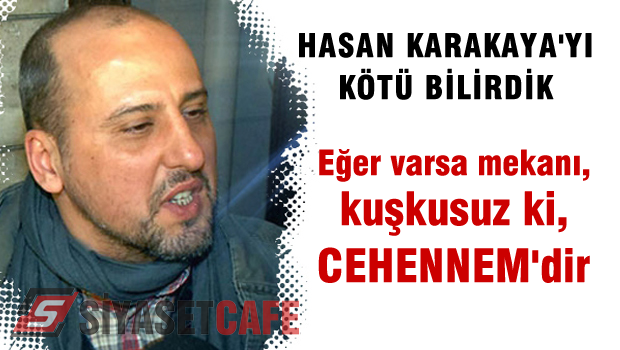 Ahmet Şık'tan Hasan Karakaya'ya paylaşımı