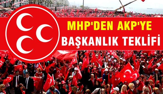 MHP'den AKP'ye başkanlık teklifi