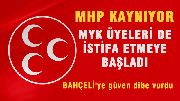 MHP MYK'da Şok İstifa! Bize söz vermediler'
