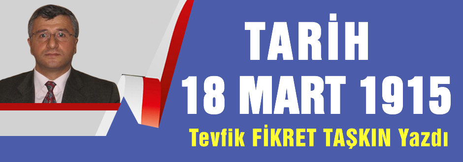 Tarih 18 Mart 1915