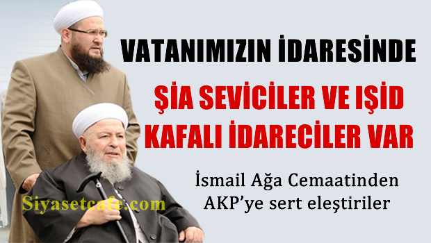 İsmailağa cemaatinden hükümete sert uyarılar