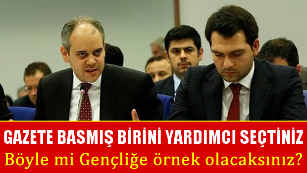 'Gazete basmış birini yardımcı seçtiniz, gençliğe böyle mi örnek olacaksınız?'