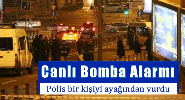 Beşiktaş'ta canlı bomba paniği