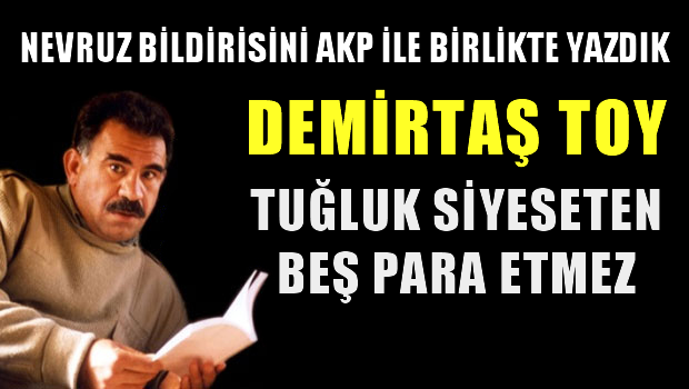 Öcalan'dan olay yaratacak açıklamalar