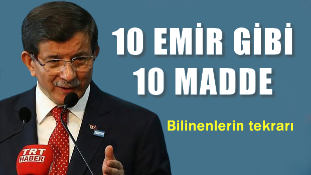 Davutoğlu 10 maddelik planı açıkladı