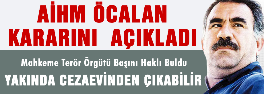 AİHM Öcalan kararını açıkladı
