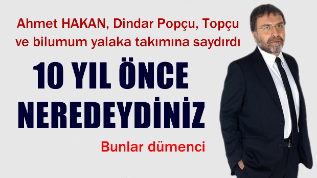 Ahmet Hakan'dan Demet Akalın'a KAPAK gibi cevap