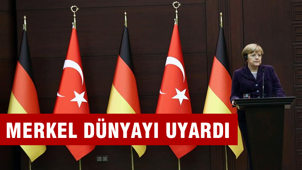 Merkel, dünyayı uyard