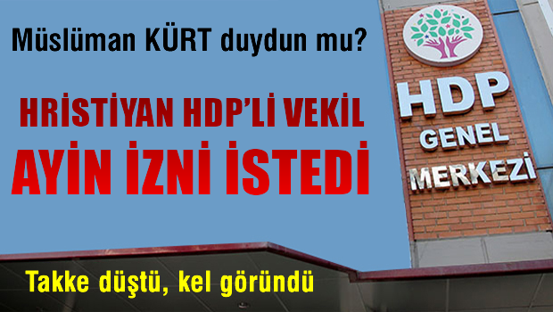 HDP'li vekil ayin izni istedi