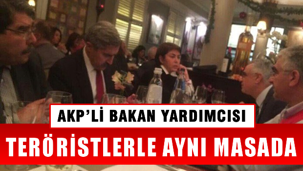 AKP'li Bakan Yardımcısı teröristlerle aynı masada