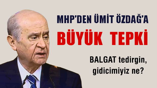 MHP'den Ümit Özdağ'a büyük tepki