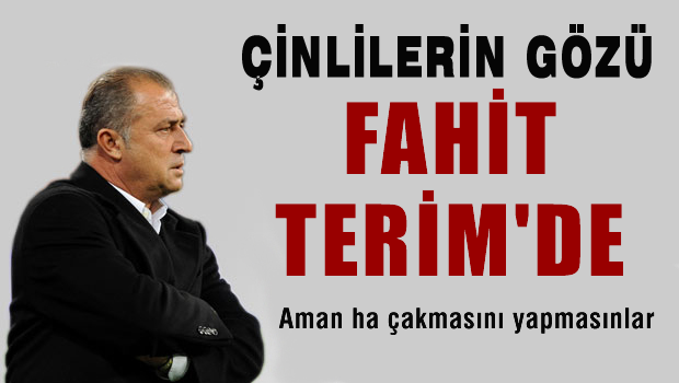 Çinlilerin gözü Fatih Term'de