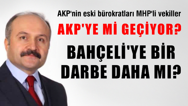 ŞOK İDDİA Üç MHP'li vekil AKP'ye geçecek