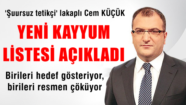 Cem Küçük yeni kayyum listesi açıkladı