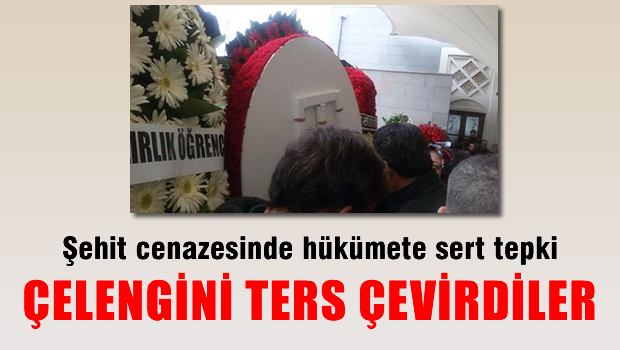 Cenazede hükümete büyük öfke!
