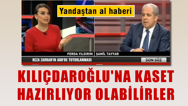 'Birileri Kılıçdaroğlu hakkında kaset hazırlıyor olabilir'