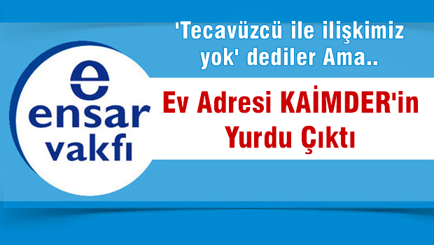 Ensar Vakfı'ndaki cinsel istismarcının bir skandalı daha ortaya çıktı