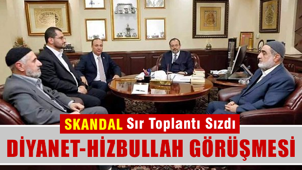 Mehmet Görmez'in Hizbullah yöneticisi Molla ile sır görüşmesi ortaya çıktı