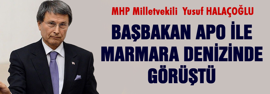 Başbakan, Apo ile Marmara Denizi'nde görüştü