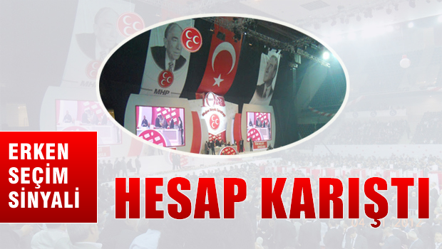 Erken Seçim Sinyali, Hesap iyice Karıştı
