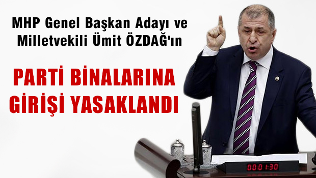 MHP'li Ümit Özdağ'ı parti binasına sokmadılar