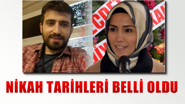 Sümeyye Erdoğan'ın Nikah Tarihi Belli Oldu