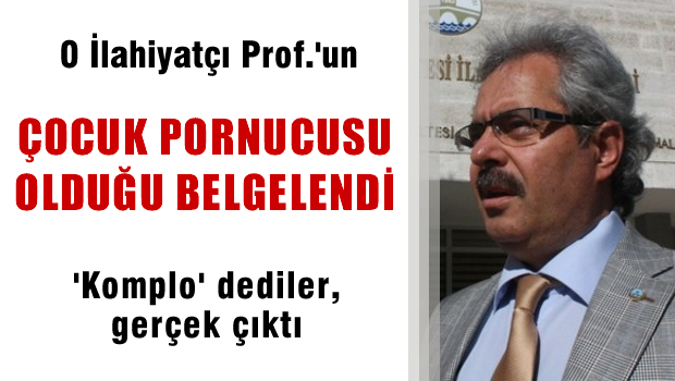 İlahiyatçı dekanının evindeki bilgisayarlara çocuk pornosu indirildiği belgelendi