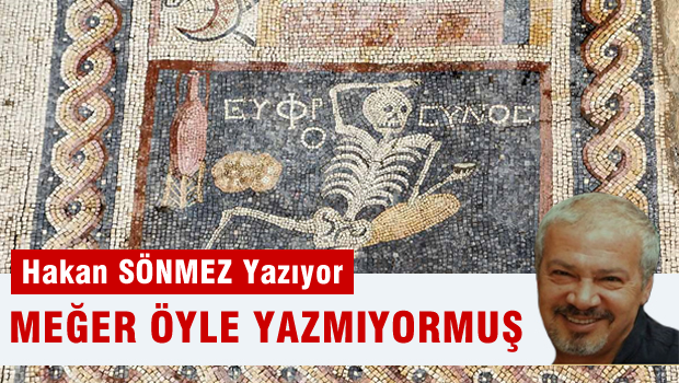 Meğer Öyle Yazmıyormuş..!
