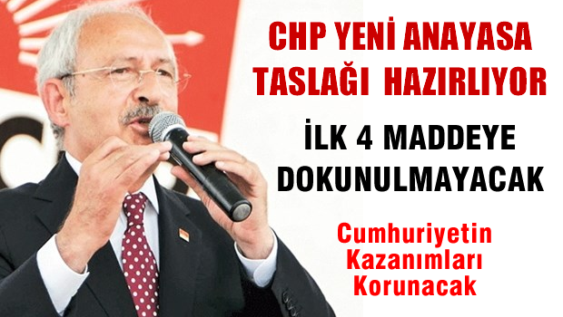 CHP'den Anayasa taslağı hamlesi