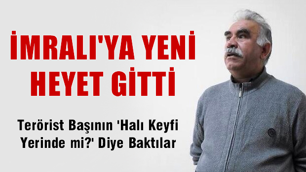 İmralı'ya yeni heyet gitti