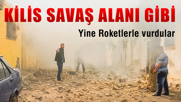 IŞİD yine Kilis'i vurdu