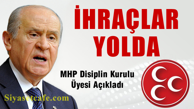 MHP'DE İHRAÇLAR YOLDA