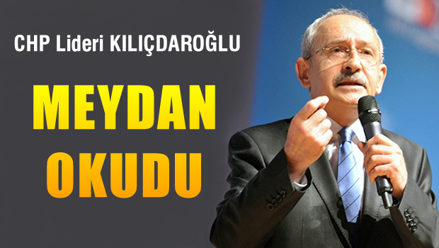 Kılıçdaroğlu: Siz kim oluyorsunuz da sizden korkacağız?