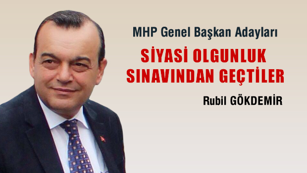 MHP Genel Başkan Adayları Siyasi Olgunluk Sınavından Geçtiler